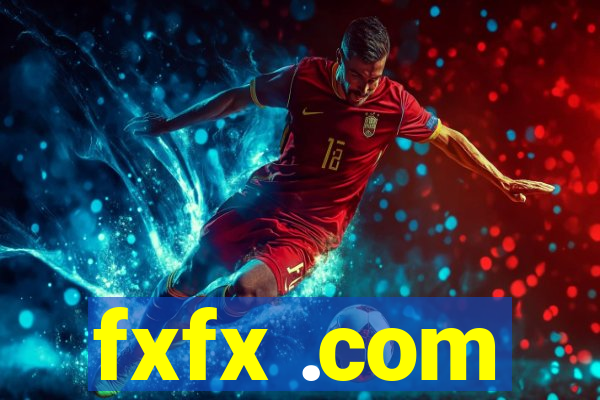 fxfx .com